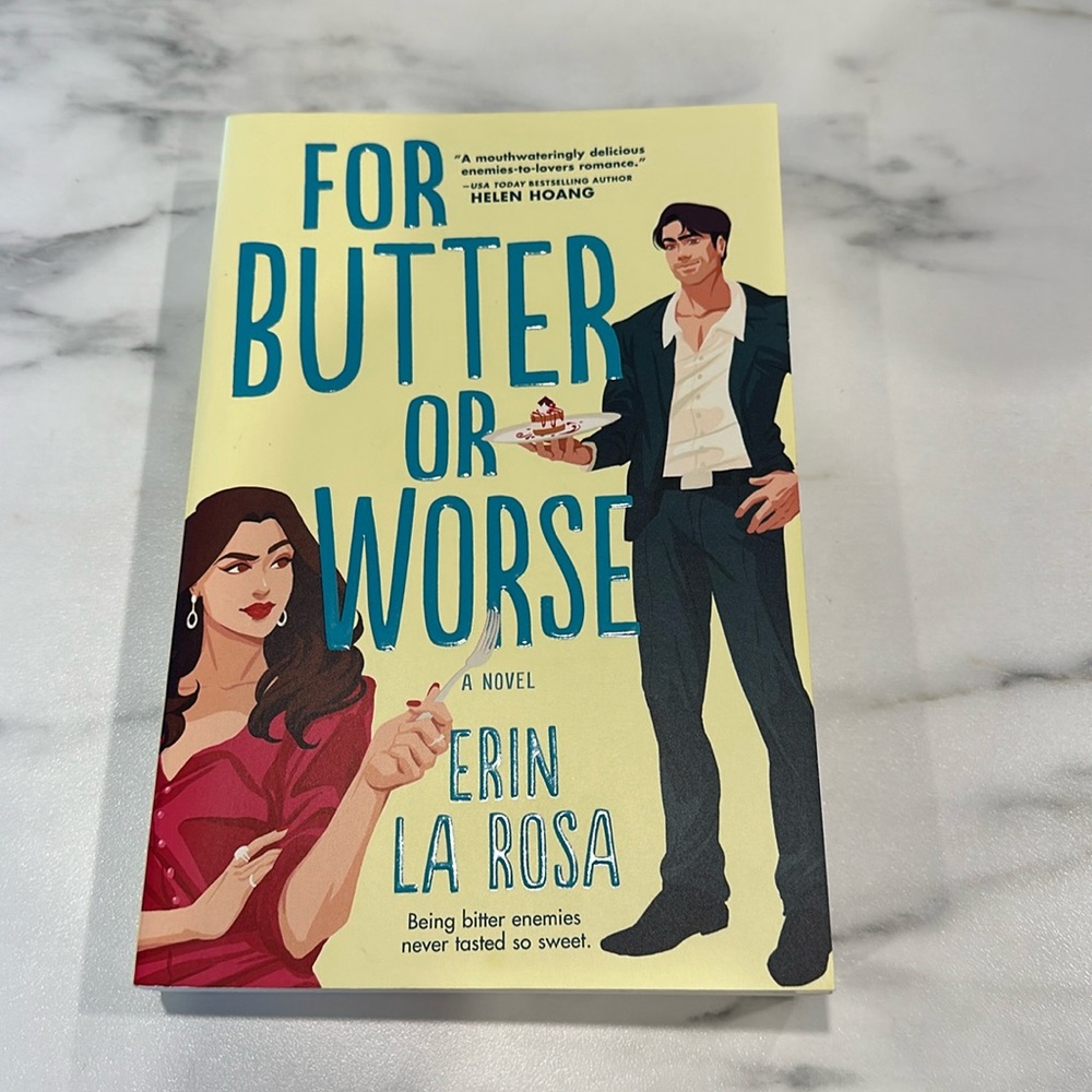For Butter or Worse by Erin La Rosa